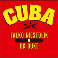 Falko & Bk Duke Niestolik - Cuba