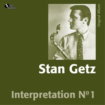 Stan Getz - Interpretations No. 1 (Original Album)