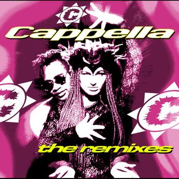 Cappella - The Remixes