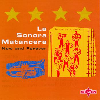 La Sonora Matancera - Now And Forever