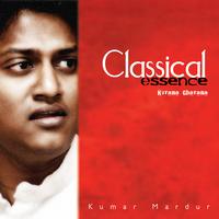 Kumar Mardur - Classical Essence (Classical)