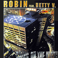 Robin - Bring on the Night (feat. Betty V)