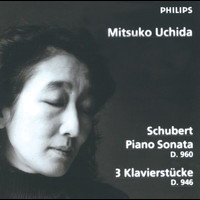 Mitsuko Uchida - Schubert: Piano Sonata D960; 3 Klavierstücke D946