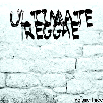 Various Artists - Ultimate Reggae Volume 3