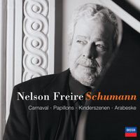 Nelson Freire - Nelson Freire: Schumann Recital