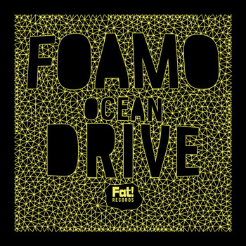 Foamo - Ocean Drive