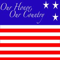 Various Artists - Our Honor, Our Country