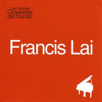 Francis Lai - Las Mejores Orquestas del Mundo Vol.5: Francis Lai