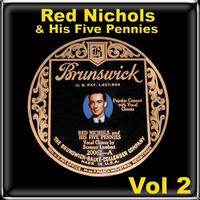 Red Nichols & His Five Pennies - Red Nichols & His Five Pennies  Vol 2