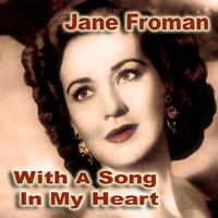 Jane Froman - With A Song In My Heart