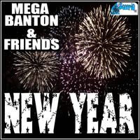 Mega Banton - Mega Banton & Friends