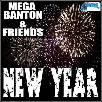 Mega Banton - Mega Banton & Friends