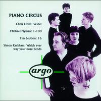 Piano Circus - C. Fitkin/Nyman/Seddon/Rackham: Piano Circus