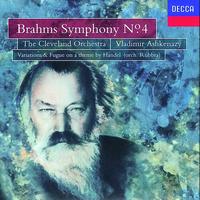 The Cleveland Orchestra, Vladimir Ashkenazy - Brahms: Symphony No.4/Handel Variations & Fugue