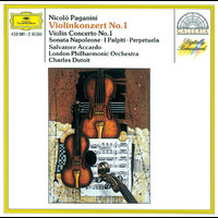 Salvatore Accardo, London Philharmonic Orchestra, Charles Dutoit - Paganini: Violin Concerto No. 1 · Sonata Napoleone · I Palpiti · Perpetuela