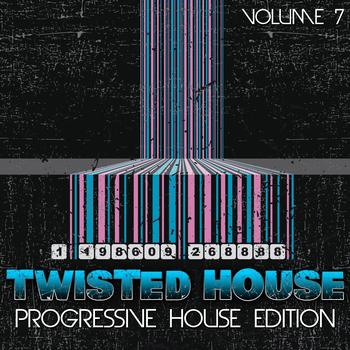 Various Artists - Twisted House, Vol. 7 (Progressive House Edition)