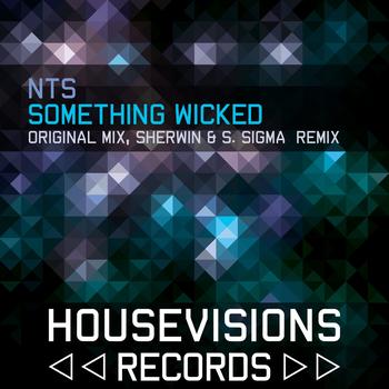 Nts - Something Wicked