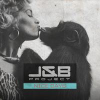J&B Project - Nice Days
