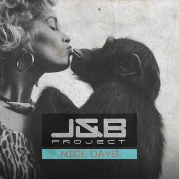 J&B Project - Nice Days