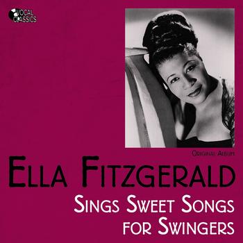 Ella Fitzgerald - Sings Sweet Songs for Swingers (Original Album of 1959)