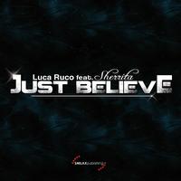 Luca Ruco - Just Believe