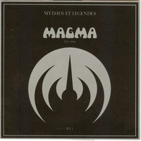 Magma - Mythes et légendes