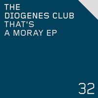 The Diogenes Club - That's A Moray EP