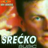Srecko Susic - Vrh Vrhova
