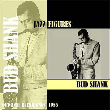 Bud Shank - Jazz Figures / Bud Shank (1953)