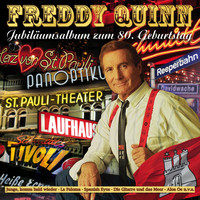 Freddy Quinn - Jubiläumsalbum zum 80. Geburtstag