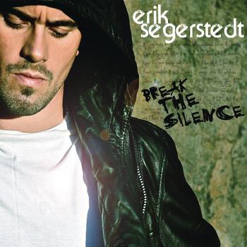 Erik Segerstedt - Break the Silence