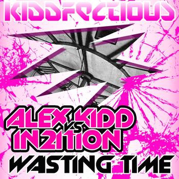 Alex Kidd Vs In2Ition - Wasting Time