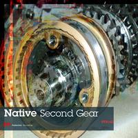 Native - Second Gear