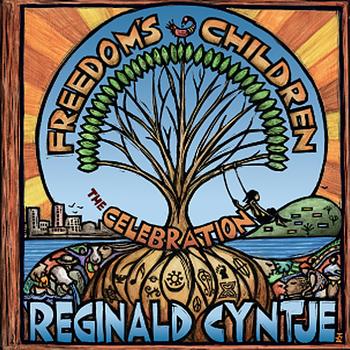 Reginald Cyntje - Freedom's Children: The Celebration (feat. Herman Burney, Victor Provost, Warren Wolf & Amin Gumbs)