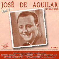 José de Aguilar - Volumen 1 (1950-1960)