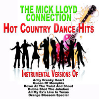 The Mick Lloyd Connection - Hot Country Dance Hits (Instrumental Versions)