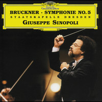 Staatskapelle Dresden, Giuseppe Sinopoli - Bruckner: Symphony No.5