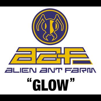 Alien Ant Farm - Glow