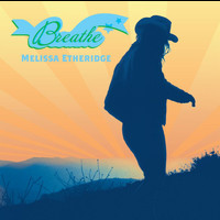 Melissa Etheridge - Breathe