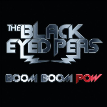 The Black Eyed Peas - Boom Boom Pow (Germany/Australia Version [Explicit])