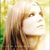 Ilse DeLange - I Love You (Live at Gelredome)