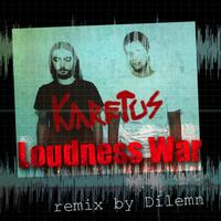 Karetus - Loudness War
