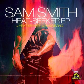 Sam Smith - Heat - Seeker EP