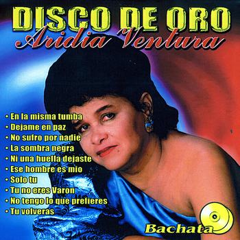 Aridia Ventura - Disco de Oro