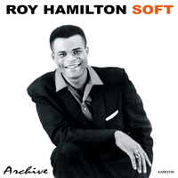 Roy Hamilton - Soft