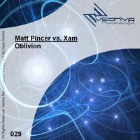 Matt Pincer Vs. Xam - Oblivion