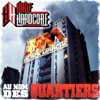 Kalif Hardcore - Au nom des quartiers