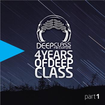 Various Artists - 4 Years Of DeepClass (Part 1)
