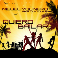 Miguel Molinero - Quiero Bailar