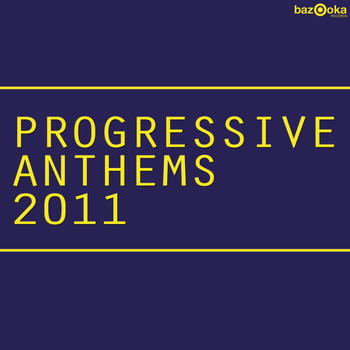 Various Artists - Progressive Anthems 2011